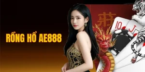 Rồng Hổ AE888